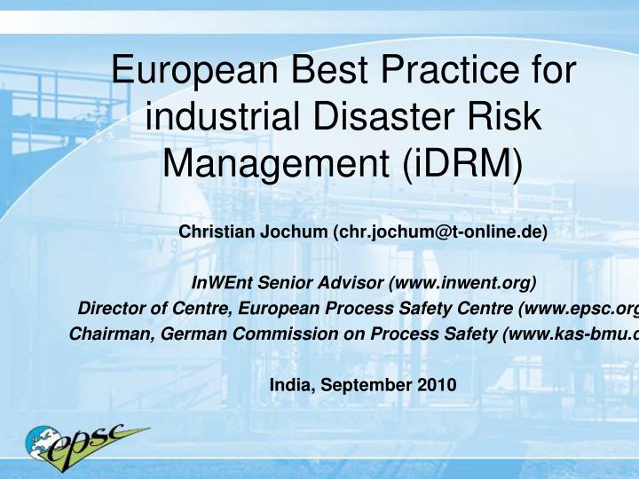 european best practice for industrial disaster risk management idrm