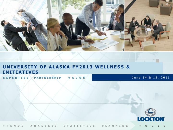 university of alaska fy2013 wellness initiatives