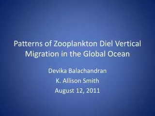 Patterns of Zooplankton Diel Vertical Migration in the Global Ocean