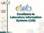 Excellence in Laboratory information Systems (LIS) - slide 1