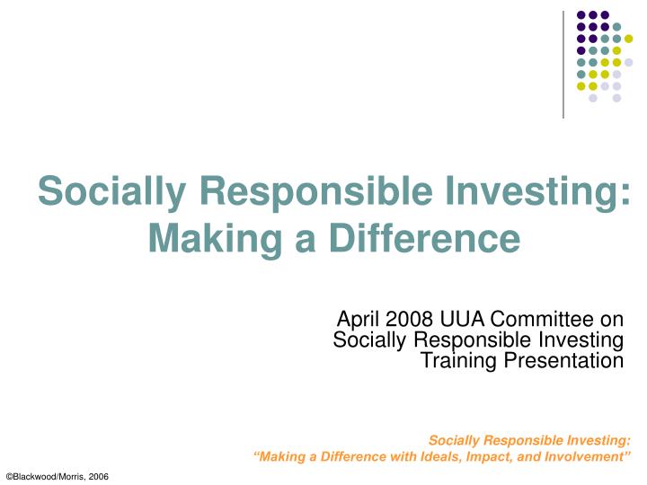 socially responsible investing making a difference