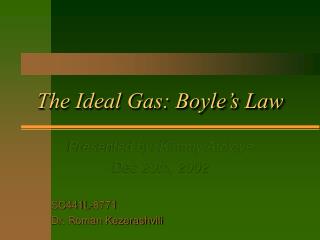 The Ideal Gas: Boyle’s Law