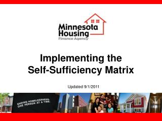 Implementing the Self-Sufficiency Matrix
