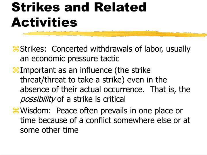 strikes and related activities