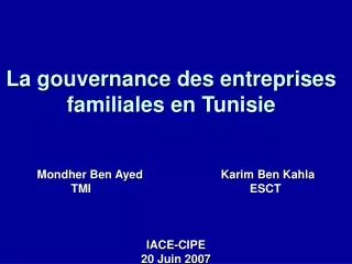 La gouvernance des entreprises familiales en Tunisie