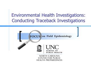 Environmental Health Investigations: Conducting Traceback Investigations