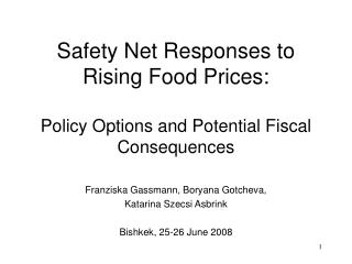 Safety Net Responses to Rising Food Prices: Policy Options and Potential Fiscal Consequences