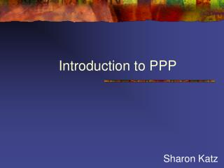 Introduction to PPP