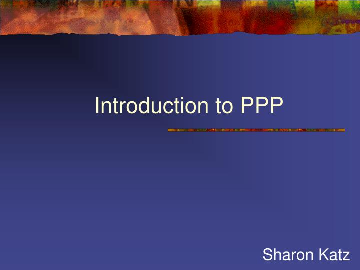 introduction to ppp