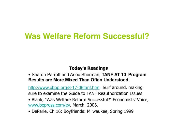 was welfare reform successful