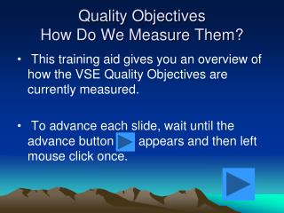 Quality Objectives How Do We Measure Them?