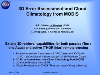 3D Error Assessment and Cloud Climatology from MODIS