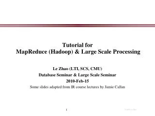 Tutorial for MapReduce (Hadoop) &amp; Large Scale Processing
