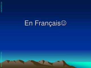 en fran ais