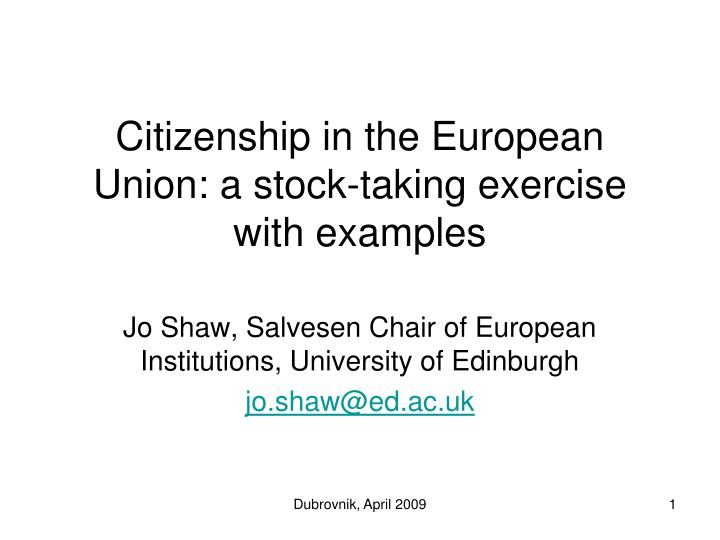 citizenship in the european union a stock taking exercise with examples
