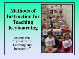 Methods of Instruction for Teaching Keyboarding