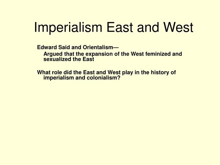 imperialism east and west