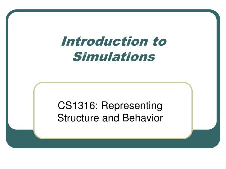 introduction to simulations