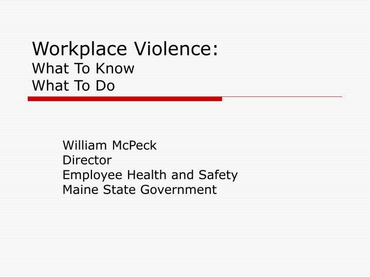 workplace violence what to know what to do