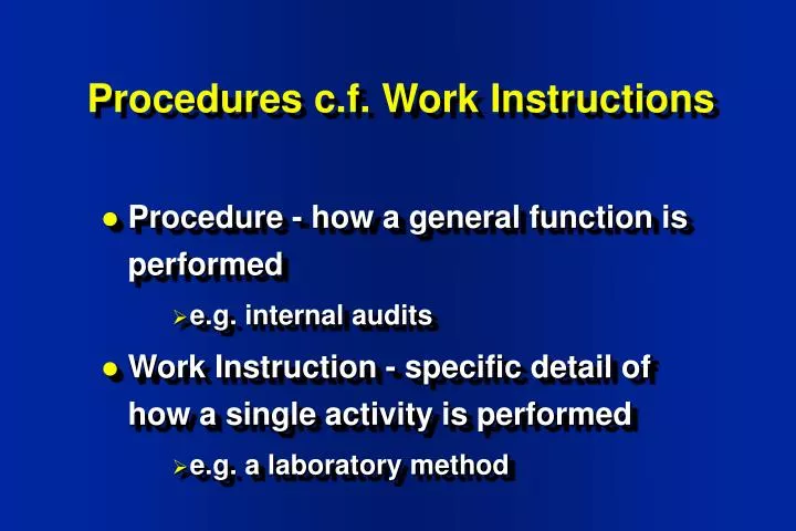 procedures c f work instructions