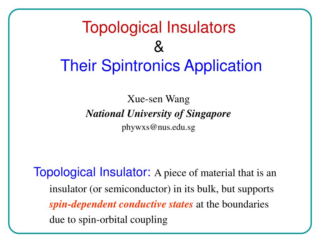 PPT - Topological Insulators & Their Spintronics Application PowerPoint ...