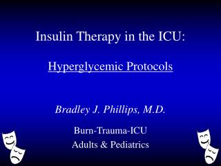 Insulin Therapy in the ICU:
