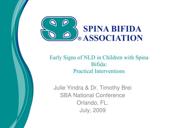early signs of nld in children with spina bifida practical interventions