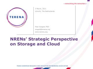NRENs’ Strategic Perspective on Storage and Cloud
