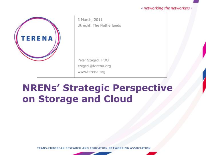 nrens strategic perspective on storage and cloud