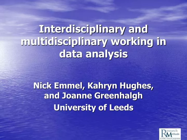 interdisciplinary and multidisciplinary working in data analysis