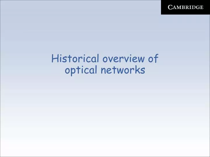 historical overview of optical networks