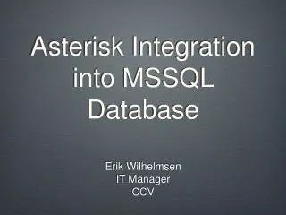Asterisk Integration into MSSQL Database