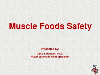 Muscle Foods Safety