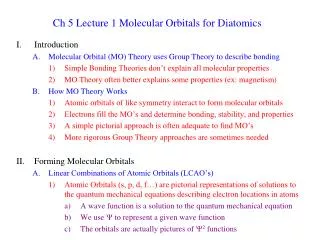 Ch 5 Lecture 1 Molecular Orbitals for Diatomics
