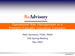 Operational Risk Management in a Property/Casualty Insurance Company