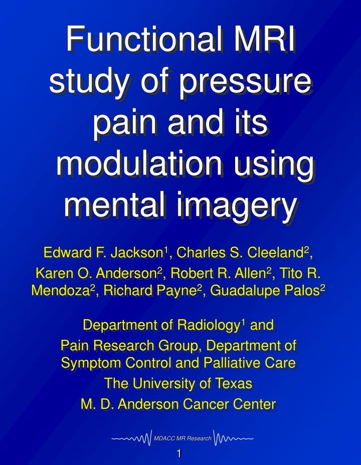 functional mri study of pressure pain and its modulation using mental imagery