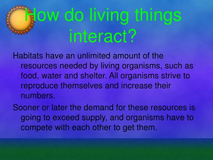 how do living things interact