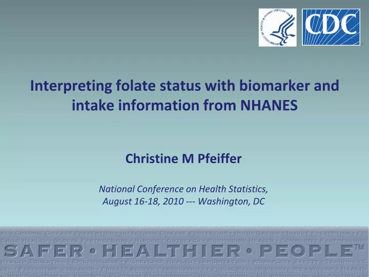 interpreting folate status with biomarker and intake information from nhanes