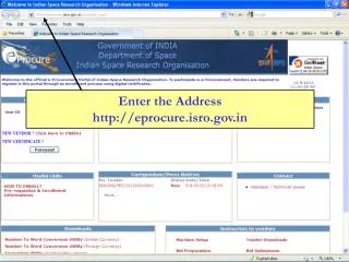 Enter the Address http://eprocure.isro.gov.in