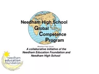 Needham High School G lobal C ompetence P rogram