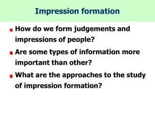 Impression formation