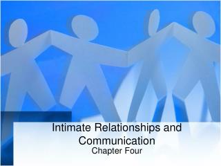 Intimate Relationships and Communication