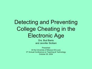 Detecting and Preventing College Cheating in the Electronic Age