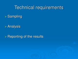 Technical requirements