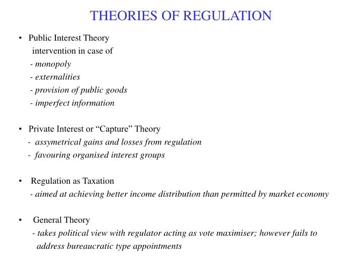 theories of regulation
