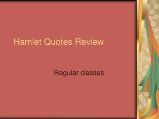 Hamlet Quotes Review