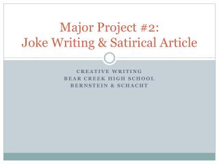 Major Project #2: Joke Writing &amp; Satirical Article