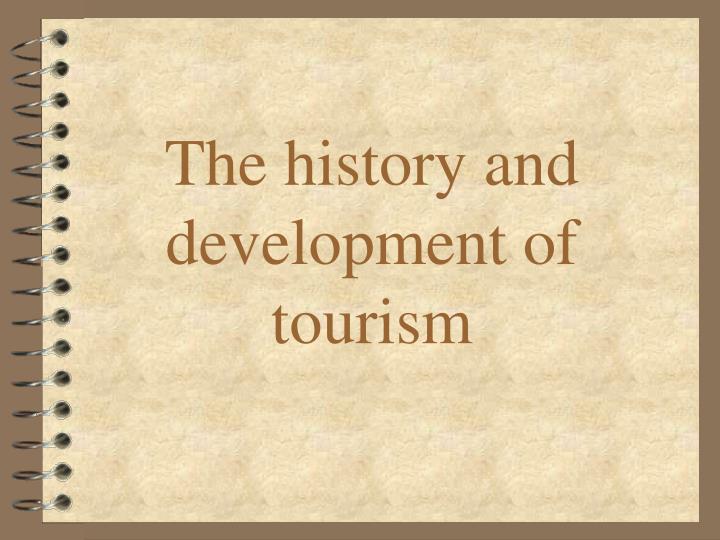 the history and development of tourism