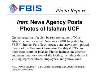 Iran : News Agency Posts Photos of Isfahan UCF