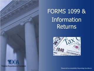 FORMS 1099 &amp; Information Returns